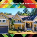 The Factors That Affect Your Roof’s Life Span